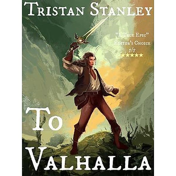 To Valhalla / Tristan Stanley, Tristan Stanley