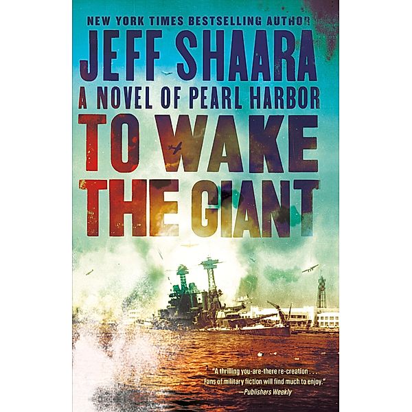 To Wake the Giant, Jeff Shaara