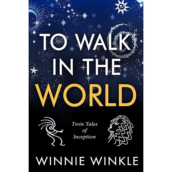 To Walk in the World: Twin Tales of Inception, Winnie Winkle