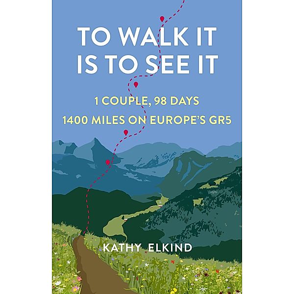 To Walk It Is To See It, Kathy Elkind