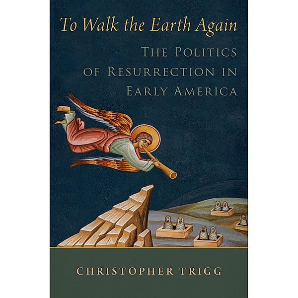 To Walk the Earth Again, Christopher Trigg