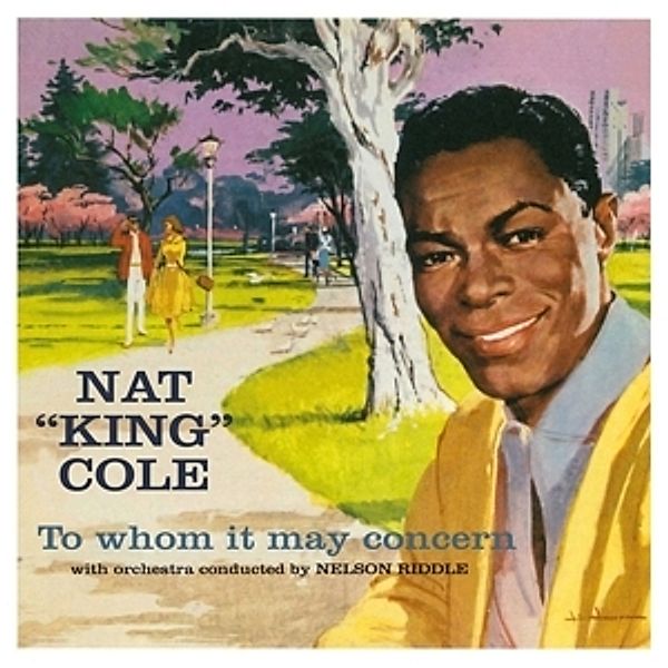 To Whom It May Concern, Nat King Cole