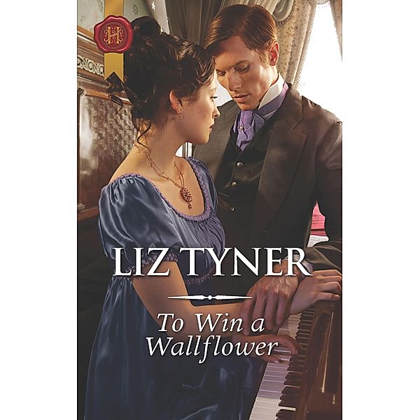 To Win a Wallflower, Liz Tyner