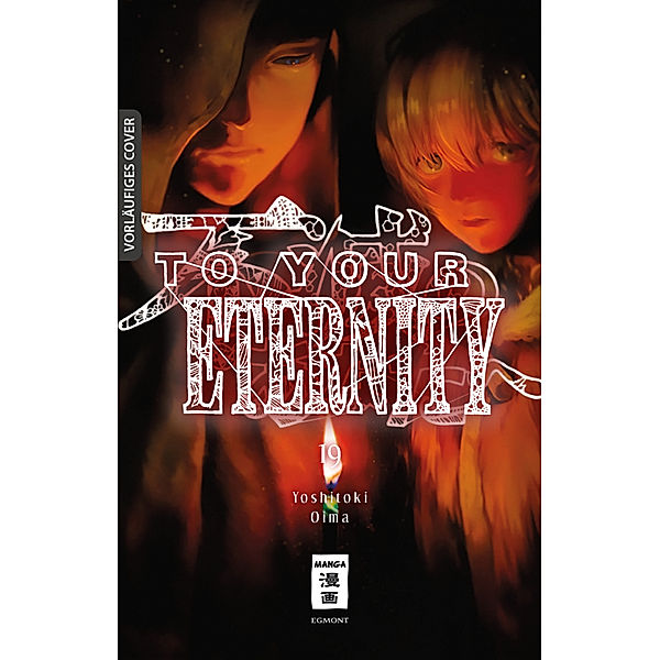 To Your Eternity 19, Yoshitoki Oima