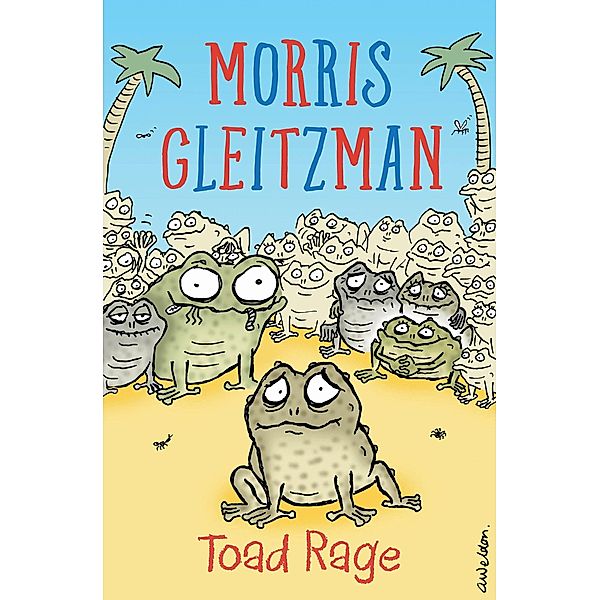 Toad Rage, Morris Gleitzman