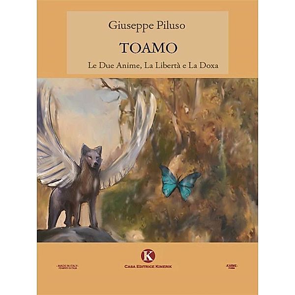 Toamo - Le Due Anime, La Libertà e La Doxa, Giuseppe Piluso