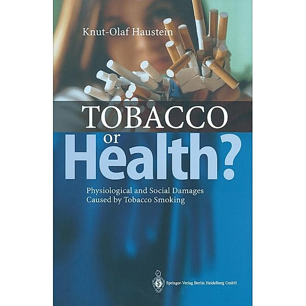 Tobacco or Health?, Knut-Olaf Haustein