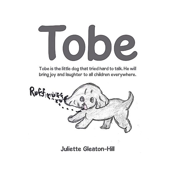 Tobe, Juliette Gleaton-Hill