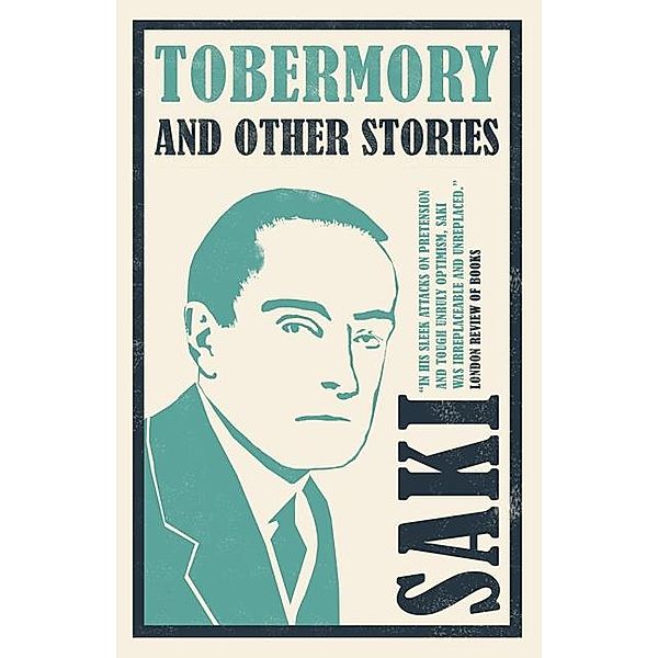 Tobermory and Other Stories / Alma Books, Saki