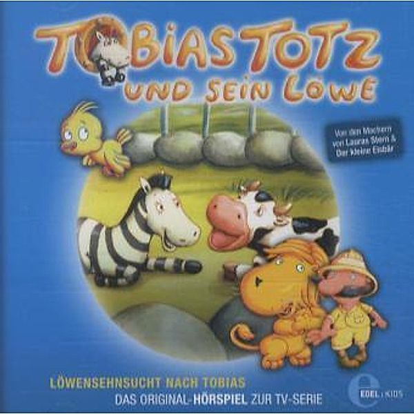 Tobias Totz und sein Löwe - Löwensehnsucht nach Tobias, TOTZ TOBIAS