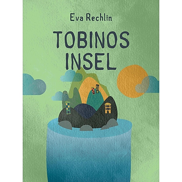 Tobinos Insel, Eva Rechlin