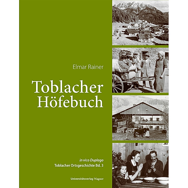 Toblacher Höfebuch, Elmar Rainer