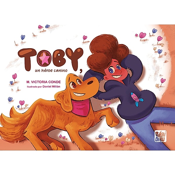 Toby, un héroe canino, M. Victoria Conde