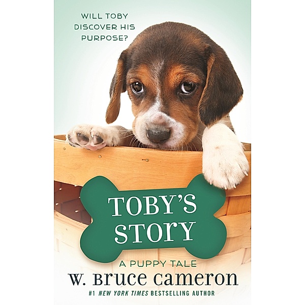 Toby's Story / A Puppy Tale, W. Bruce Cameron