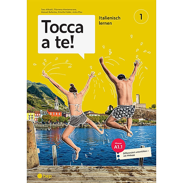 Tocca a te!, Sara Alloatti, Filomena Montemarano, Manuel Ballarino, Priscilla Felder, Anita Pfau