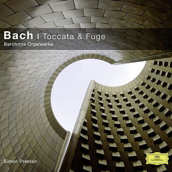 Toccata & Fuge, Johann Sebastian Bach