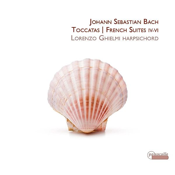 Toccatas & French Suites 4-6, Lorenzo Ghielmi