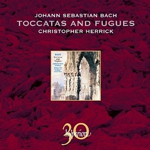 Toccatas & Fugen Für Orgel, Christopher Herrick