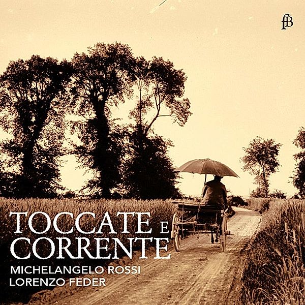 Toccate E Corrente, Lorenzo Feder