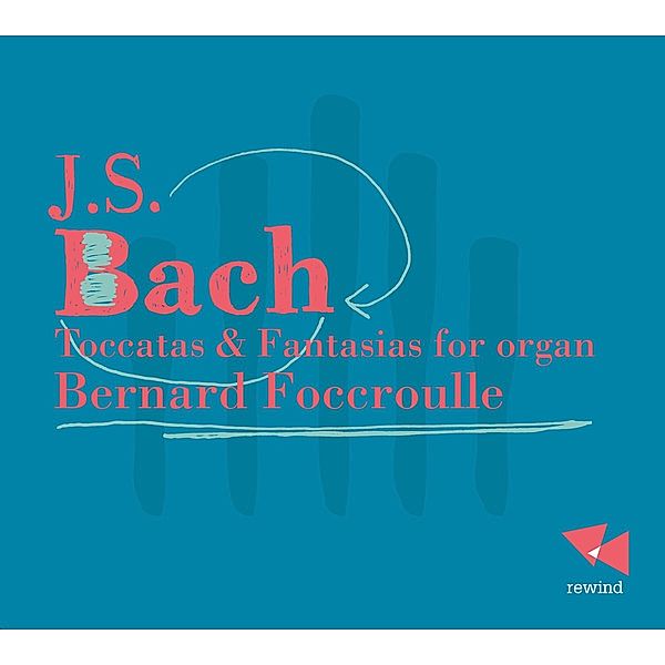 Toccaten Und Fantasien Für Orgel, Bernard Foccroulle