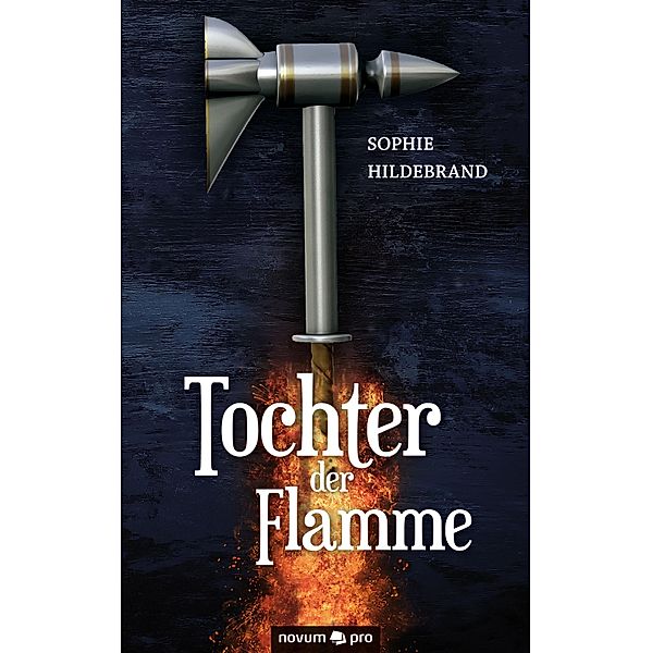 Tochter der Flamme, Sophie Hildebrand