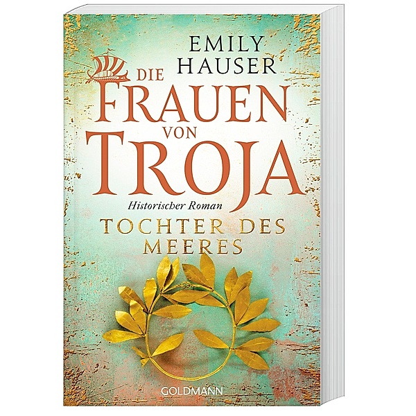 Tochter des Meeres / Die Frauen von Troja Bd.2, Emily Hauser