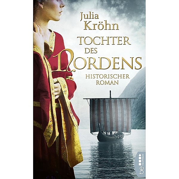 Tochter des Nordens / Normannen-Trilogie Bd.1, Julia Kröhn