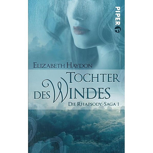 Tochter des Windes / Rhapsody-Saga Bd.1, Elizabeth Haydon