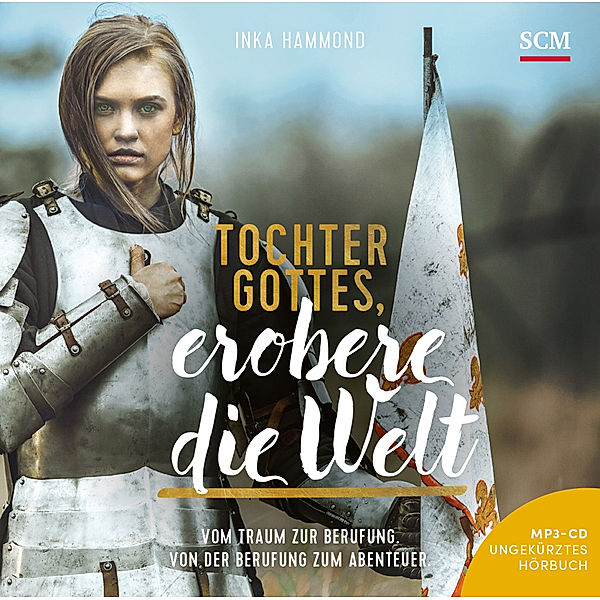 Tochter Gottes - 2 - Tochter Gottes, erobere die Welt, Inka Hammond