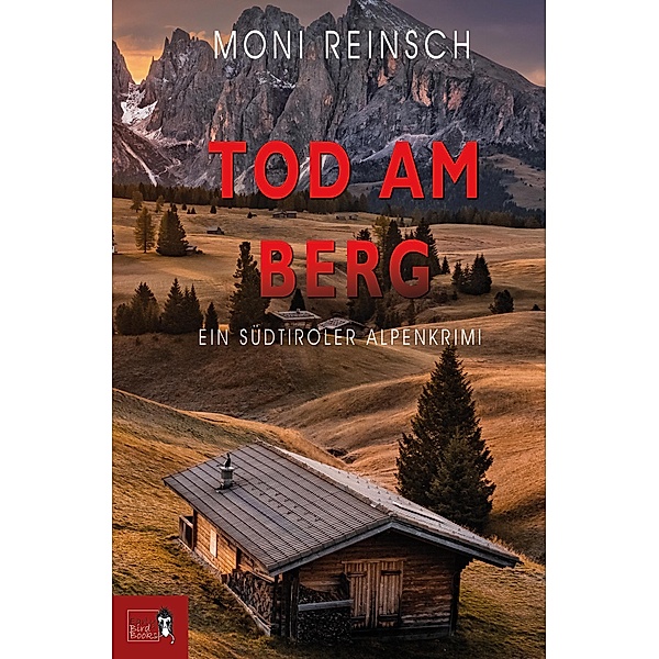 TOD AM BERG, Moni Reinsch