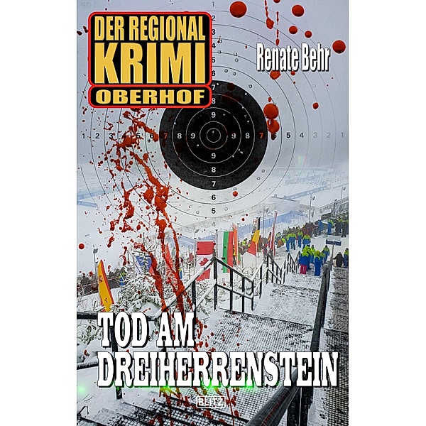 Tod am Dreiherrenstein / Regional-Krimi Bd.2, Renate Behr