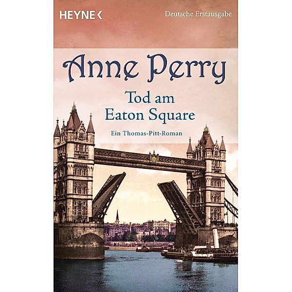 Tod am Eaton Square / Thomas & Charlotte Pitt Bd.28, Anne Perry