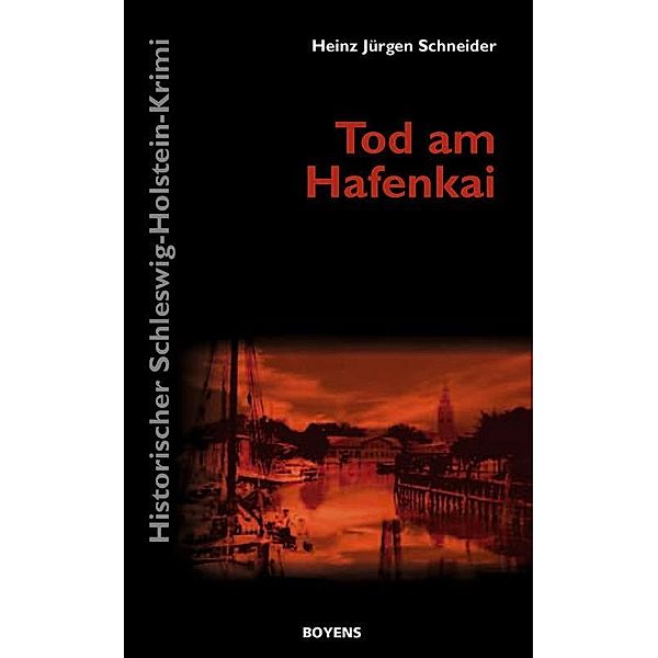 Tod am Hafenkai, Heinz Jürgen Schneider