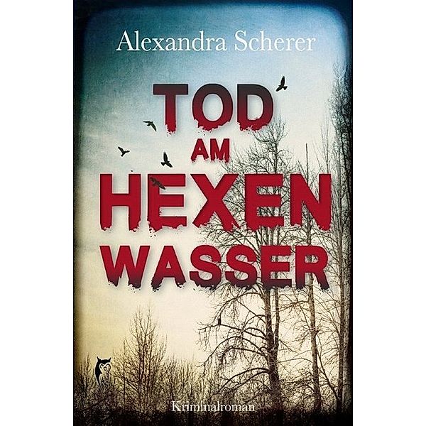 Tod am Hexenwasser, Alexandra Scherer