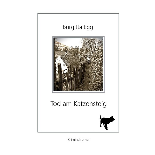 Tod am Katzensteig, Burgitta Egg
