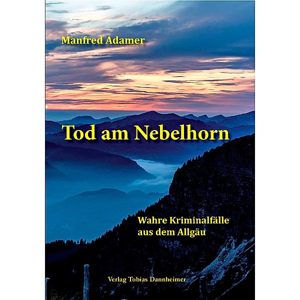 Tod am Nebelhorn, Manfred Adamer