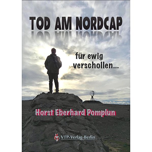 Tod am Nordkap, Horst Eberhardt Pomplun