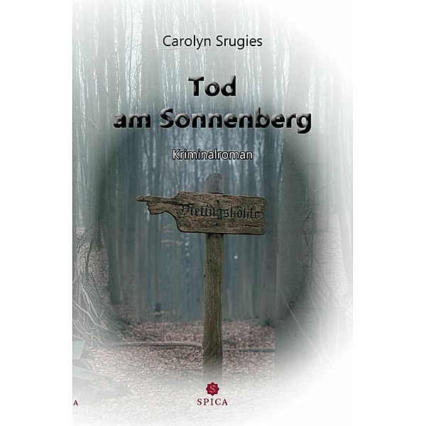 Tod am Sonnenberg, Carolyn Srugies