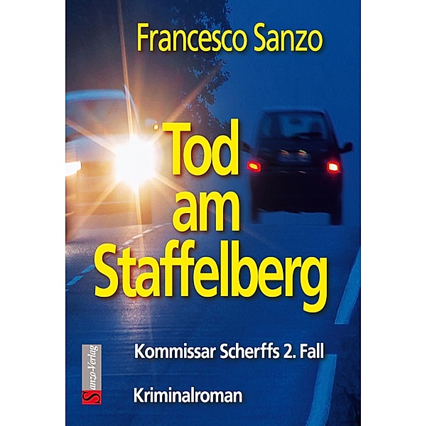 Tod am Staffelberg / Kommissar Scherff Bd.2, Francesco Sanzo