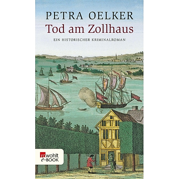 Tod am Zollhaus / Rosina Bd.1, Petra Oelker