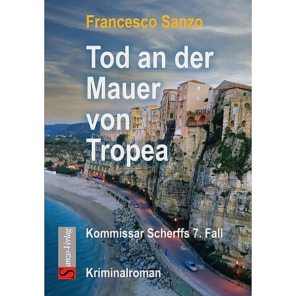 Tod an der Mauer von Tropea, Sanzo Francesco