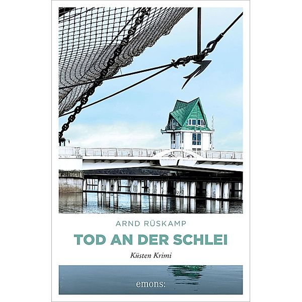 Tod an der Schlei / Küsten Krimi, Arnd Rüskamp