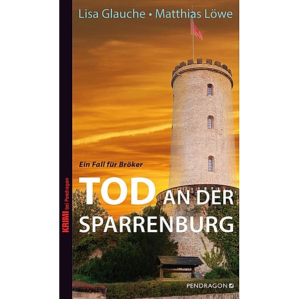 Tod an der Sparrenburg, Lisa Glauche, Matthias Löwe