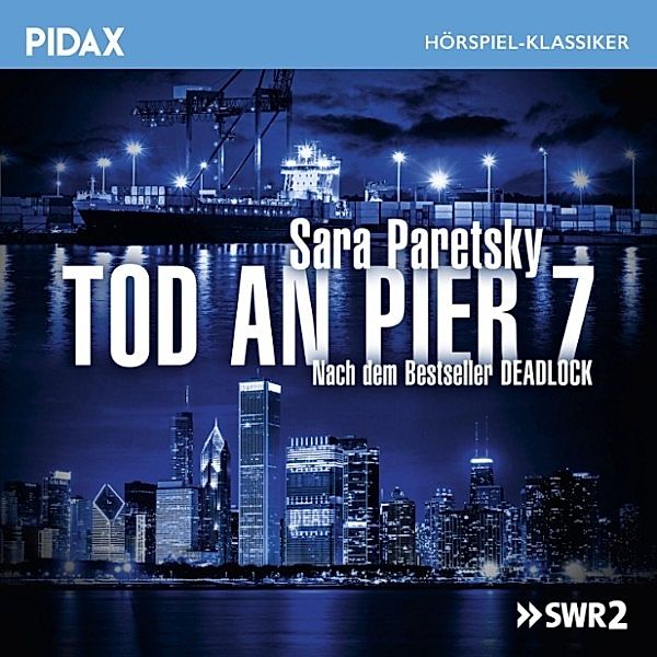 Tod an Pier 7, Sara Paretsky