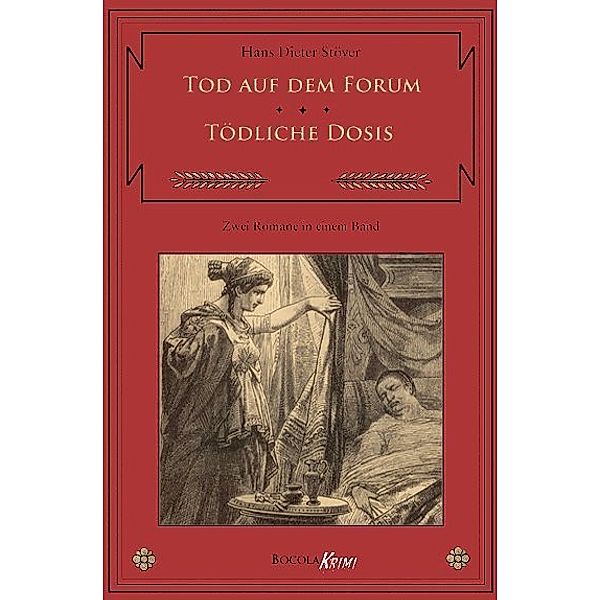 Tod auf dem Forum / Tödliche Dosis, Hans D. Stöver