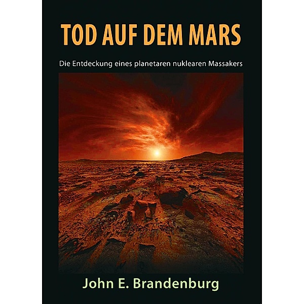 Tod auf dem Mars, John E. Brandenburg