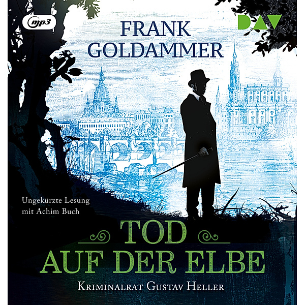 Tod auf der Elbe. Kriminalrat Gustav Heller,1 Audio-CD, 1 MP3, Frank Goldammer