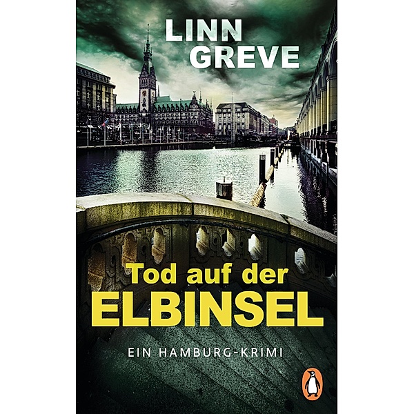 Tod auf der Elbinsel / Dorothee Anders Bd.2, Linn Greve