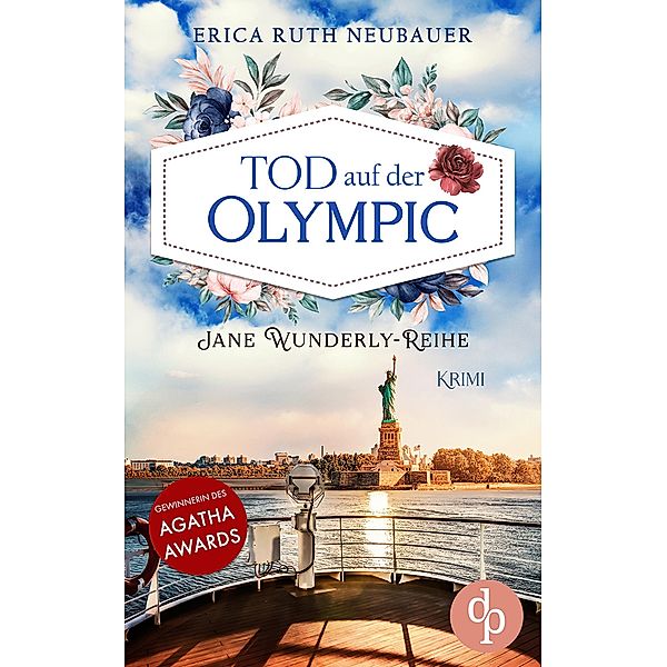 Tod auf der Olympic / Jane Wunderly-Reihe Bd.3, Erica Ruth Neubauer