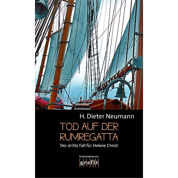 Tod auf der Rumregatta, H. Dieter Neumann